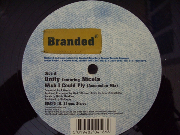 Unity Featuring Nicola Hawkins - Wish I Could Fly | Branded Records (BRAND 16) - main Unity Featuring Nicola Hawkins - Wish I Could Fly | Branded Records (BRAND 16) - main