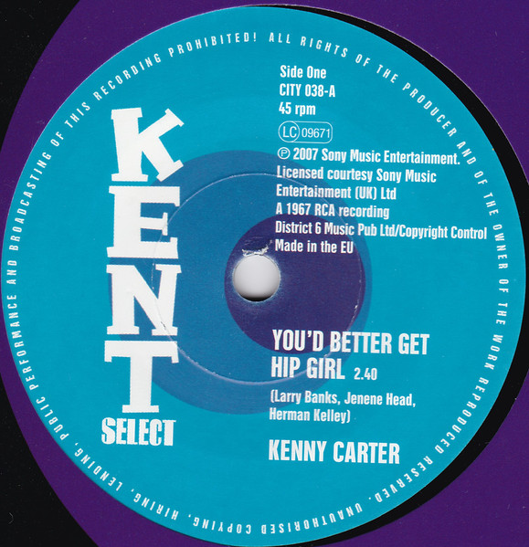 Kenny Carter / The Dynamics - You'd Better Get Hip Girl / My Life Is No Better | Kent Select (CITY 038) - main
