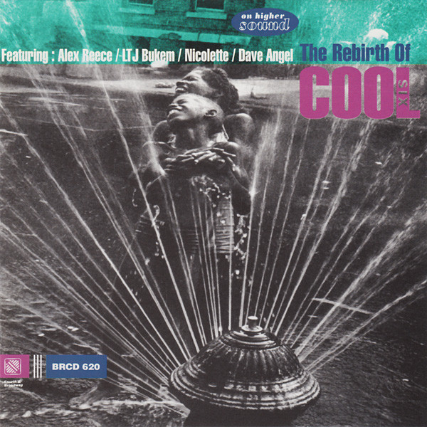Various - The Rebirth Of Cool Six | 4th & Broadway (BRCD 620)
