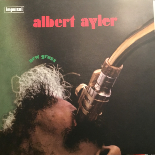 Albert Ayler - New Grass | Third Man Records (TMR-638) - main