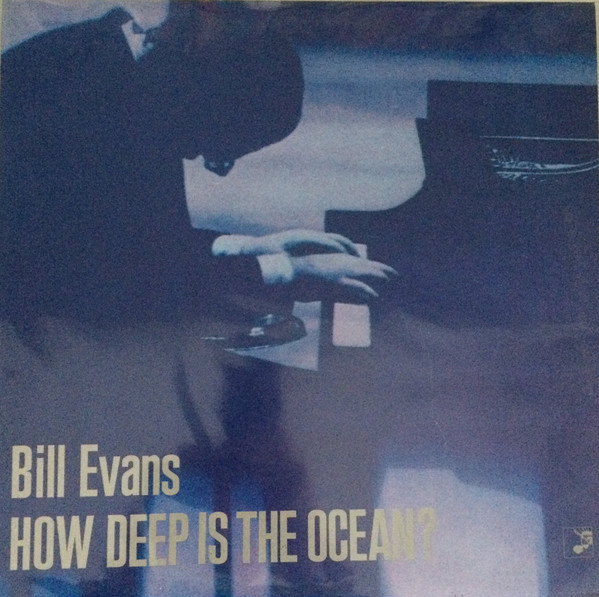 Bill Evans - How Deep Is The Ocean? | Heart Note Records (HN 007) - main