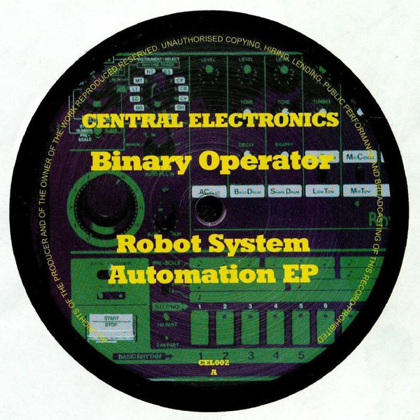 Binary Operator - Robot System Automation EP | Central Electronics (CEL002)