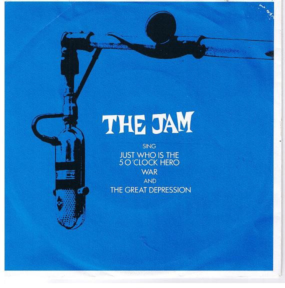 The Jam - Just Who Is The 5 O'Clock Hero / War / The Great Depression | Polydor (2229 254) The Jam - Just Who Is The 5 O'Clock Hero / War / The Great Depression | Polydor (2229 254)
