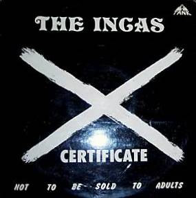 The Incas - X Certificate | Tank Records (BSS 112)