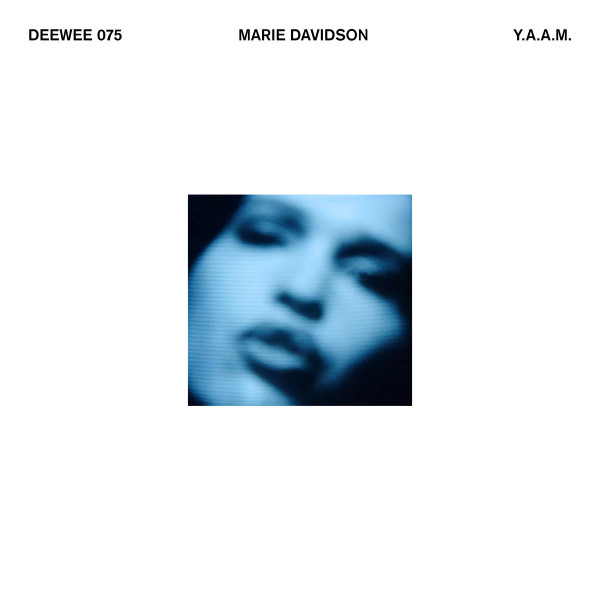 Marie Davidson - Y.A.A.M. | Deewee (DEEWEE075)