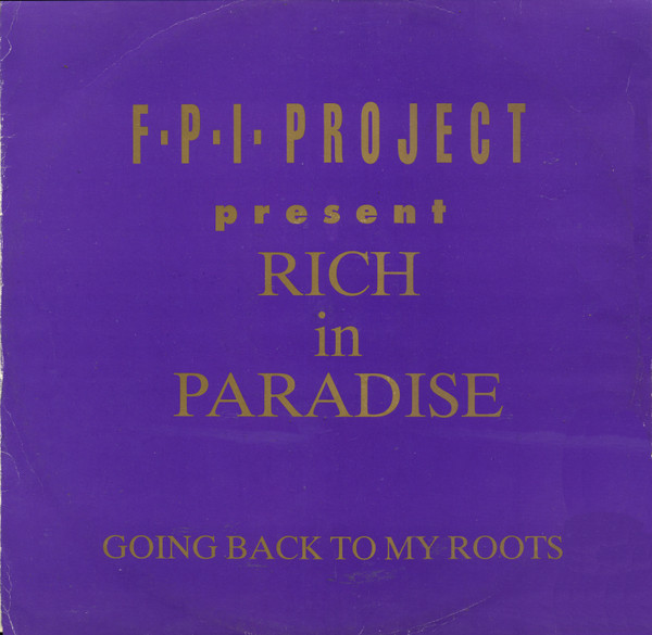 FPI Project - Rich In Paradise / Going Back To My Roots | Rumour Records (RUMAT 9) - main