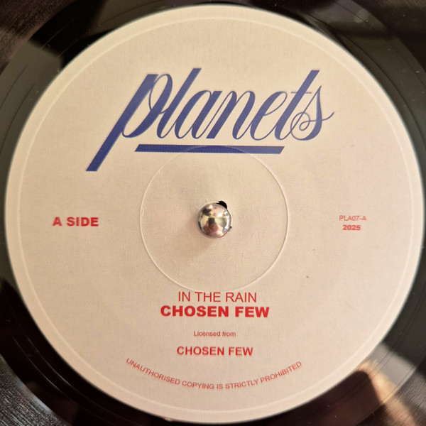 The Chosen Few - In The Rain / Rain Drops | Planets (PLA07)