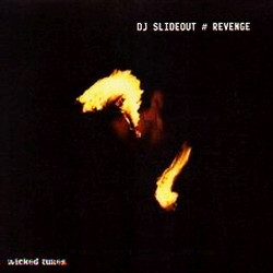 DJ Slideout - Revenge | Wicked Tunes (wt2002-001) - 3
