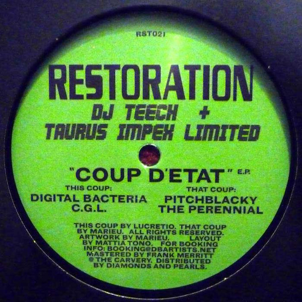 Dj Teech + Taurus Impex Limited - Coup D'etat E.P. | Restoration Records (RST021)
