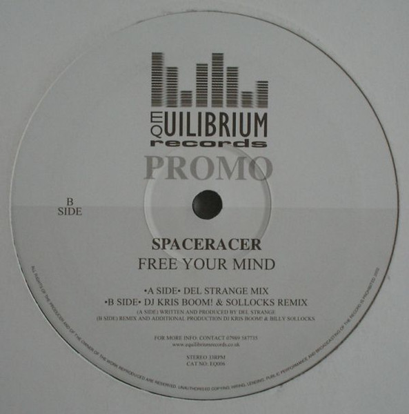 Spaceracer - Free Your Mind | Equilibrium Records (EQ006) - main