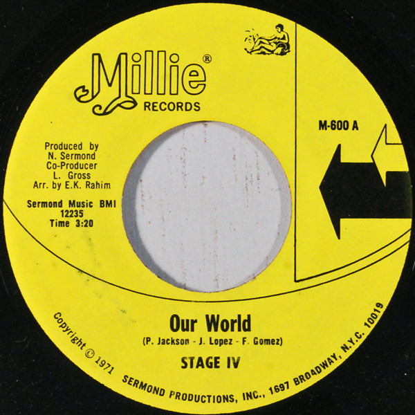 Stage IV - Our World / Just Another Guy | Millie Records (M-600) Stage IV - Our World / Just Another Guy | Millie Records (M-600)