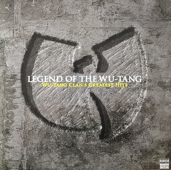 Wu-Tang Clan - Legend Of The Wu-Tang: Wu-Tang Clan's Greatest Hits | BMG (82876 61645 1) - main