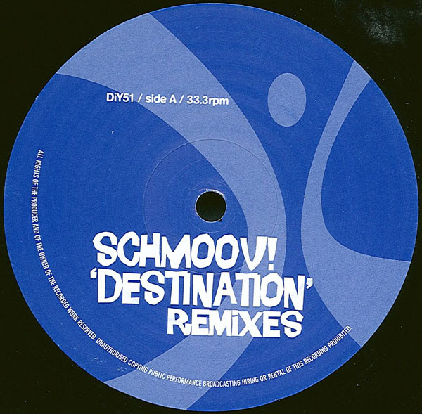 Schmoov! - Destination (Remixes) | DiY Discs (DiY51) - 2