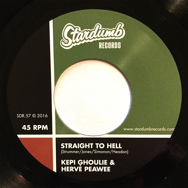 Kepi & Hervè Peawee - Straight To Hell / Lover's Rock | Stardumb Records (SDR.57) - 3