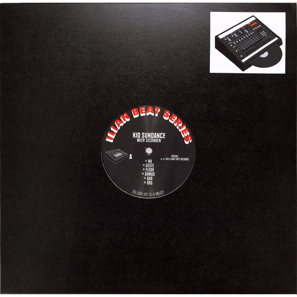 Kid Sundance - Meer Seconden | Ilian Tape (ITBS007)