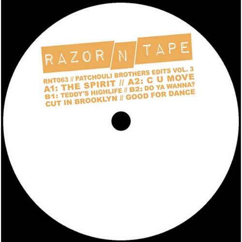 The Patchouli Brothers - Patchouli Brothers Edits Vol. 3 | Razor-N-Tape (RNT063)