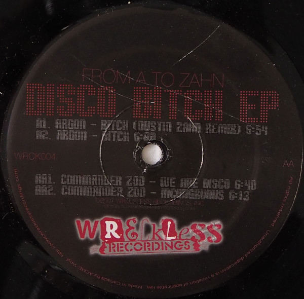 Arg0n  &  Commander z0D - From A To Zahn: Disco Bitch EP | Wreckless Recordings (WRCK004)