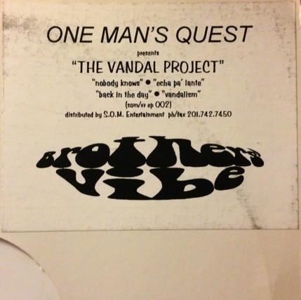 One Man's Quest - The Vandal Project | Vandal Records (som/vr ep 002)
