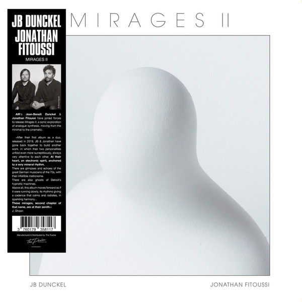 Jean-Benoît Dunckel , Jonathan Fitoussi - Mirages II | Obliques (OBL09) Jean-Benoît Dunckel , Jonathan Fitoussi - Mirages II | Obliques (OBL09)