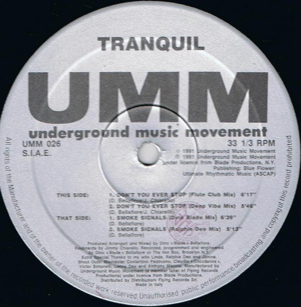 Tranquil - Don't You Ever Stop / Smoke Signals | UMM (UMM 026)