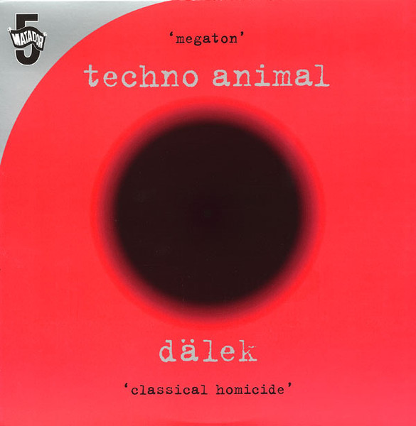 Techno Animal vs Dälek - Megaton / Classical Homicide | Matador (OLE 483-1) - main Techno Animal vs Dälek - Megaton / Classical Homicide | Matador (OLE 483-1) - main