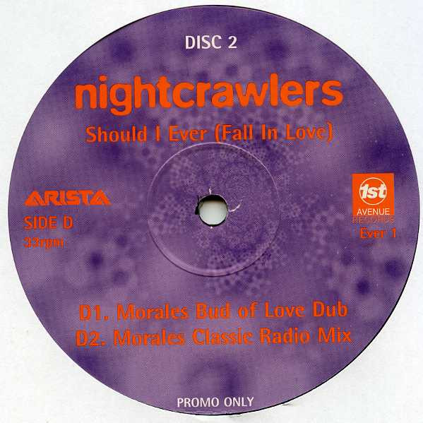 Nightcrawlers - Should I Ever (Fall In Love) | Arista (EVER 1) - 5