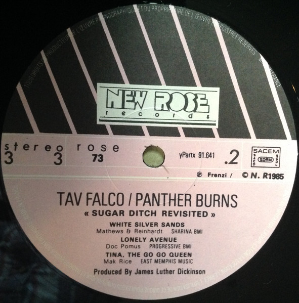 Tav Falco's Panther Burns - Sugar Ditch Revisited | New Rose Records (ROSE 73) - 4