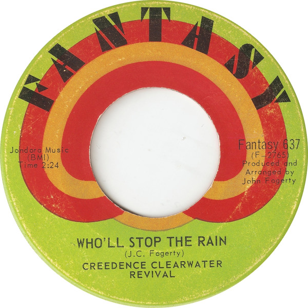 Creedence Clearwater Revival - Travelin' Band / Who'll Stop The Rain | Fantasy (Fantasy 637) - 2