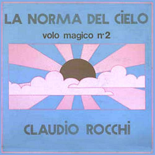 Claudio Rocchi - La Norma Del Cielo (Volo Magico N. 2) | Ariston Progressive (AR/LP/12088)