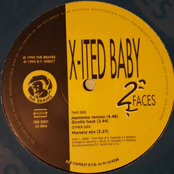 2 Faces - X-Ited Baby | The Braves (TBR 2001)