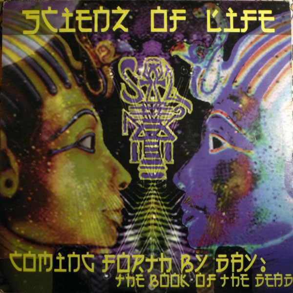 Scienz Of Life - Coming Forth By Day: The Book Of The Dead | Sub Verse Music (SVM 7001)