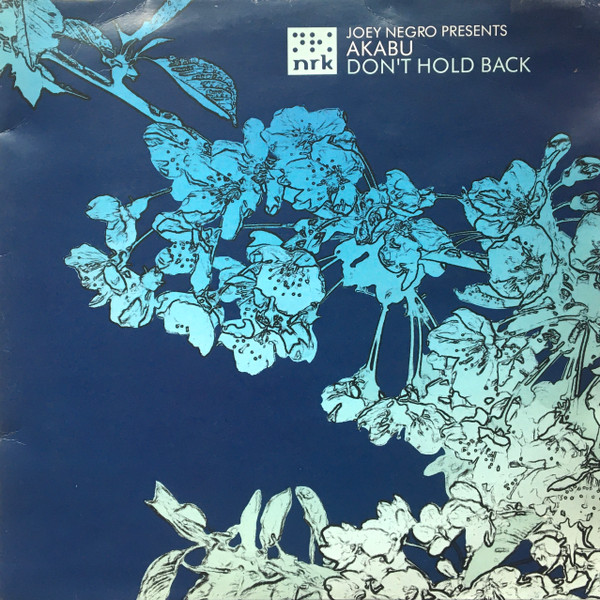 Joey Negro Presents Akabu - Don't Hold Back | NRK Sound Division (NRK097)