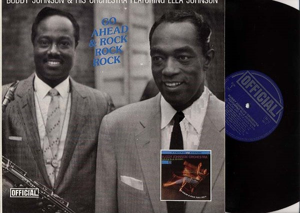 Buddy Johnson And His Orchestra - Go Ahead & Rock Rock Rock | Official (6011) - main