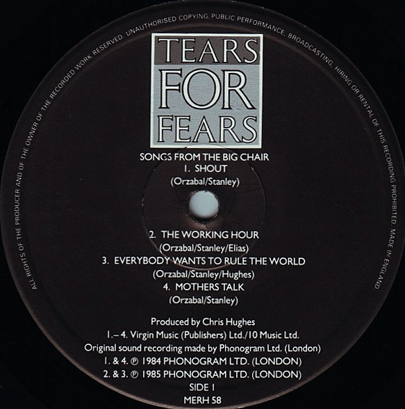 Tears For Fears - Songs From The Big Chair | Mercury (MERH 58) - 7 Tears For Fears - Songs From The Big Chair | Mercury (MERH 58) - 7