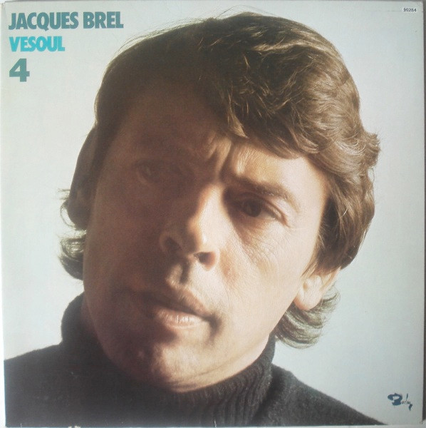 Jacques Brel - Vesoul 4 | Barclay (90264)