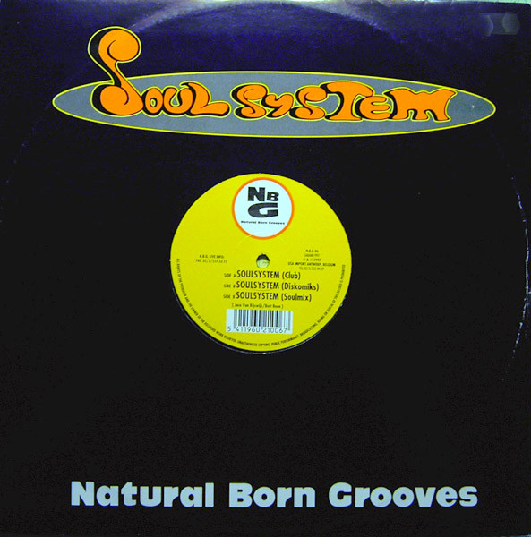 Natural Born Grooves - Soulsystem | Natural Born Grooves (N.B.G. 06)