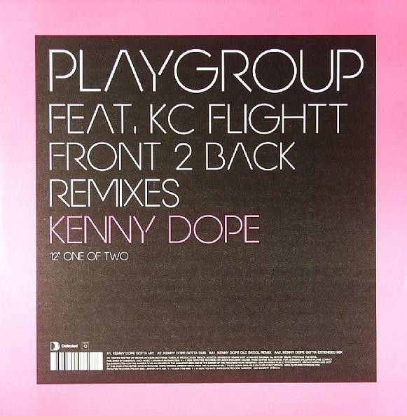 Playgroup Feat. KC Flightt - Front 2 Back (Kenny Dope Remixes) | Defected (DFTD119)