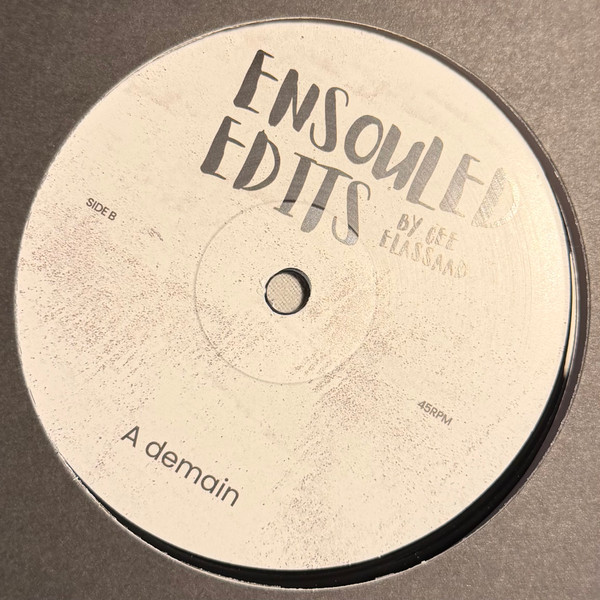 Cee ElAssaad - Cee ElAssaad Edits. Vol1 | Ensouled Edits (ENSLDE 001) - 2 Cee ElAssaad - Cee ElAssaad Edits. Vol1 | Ensouled Edits (ENSLDE 001) - 2