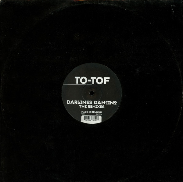 To-Tof - Darlines Dancing (The Remixes) | Zolex Records (ZX 7164) - 3
