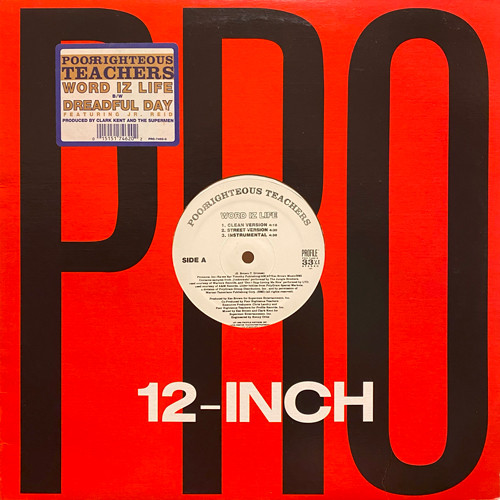 Poor Righteous Teachers - Word Iz Life / Dreadful Day | Profile Records (PRO-7462-0)