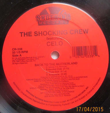 The Shocking Crew Featuring Celo - Back To The Motherland  | Shocking Records (CR-338)