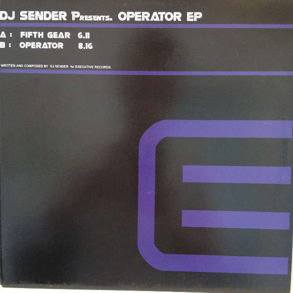 DJ Sender - Operator EP | Executive Records (EXE 12)