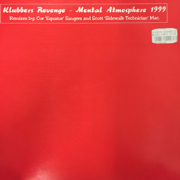 Klubbers Revenge - Mental Atmosphere 1999 | Spotsound Records (SP 1995606)