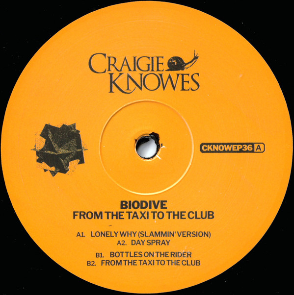 Biodive - From The Taxi To The Club | Craigie Knowes (CKNOWEP36)