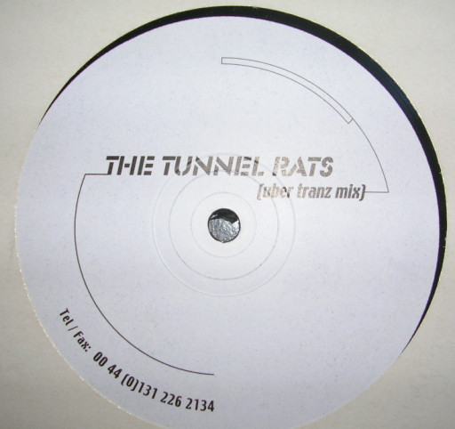 The Tunnel Rats - The Tunnel Rats (Uber Tranz Mix) | Not On Label (UBK 1) - main