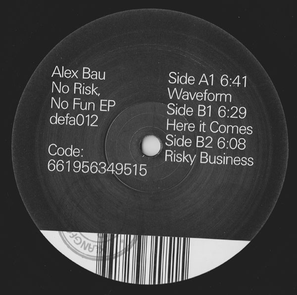 Alex Bau - No Risk No Fun EP | Default Recordings (DEFA 012) - 2