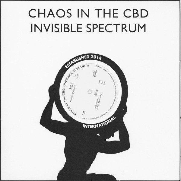Chaos In The CBD - Invisible Spectrum | Rhythm Section International (RS014) - 2