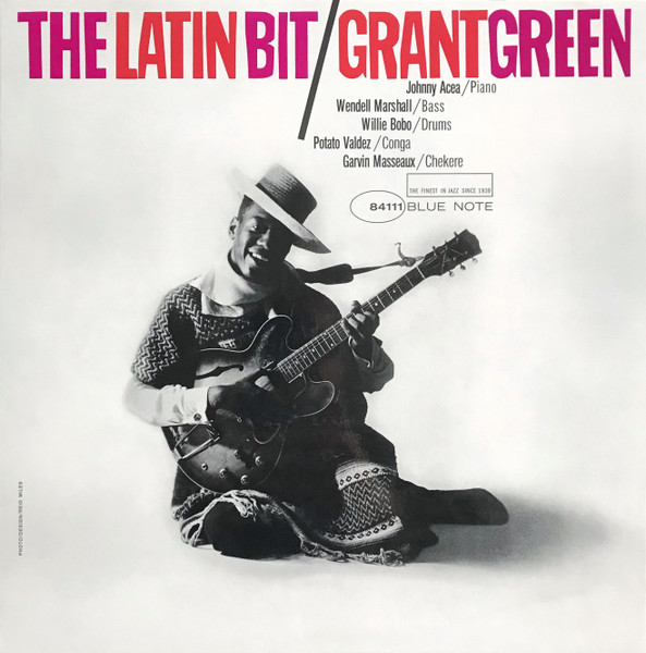 Grant Green - The Latin Bit | Blue Note (B0033312-01) Grant Green - The Latin Bit | Blue Note (B0033312-01)
