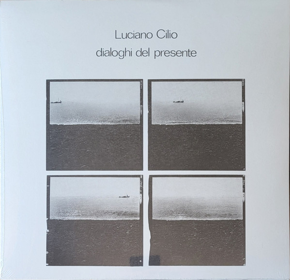 Luciano Cilio - Dialoghi Del Presente | Superior Viaduct (SV203)