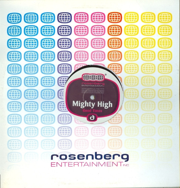 Mighty High - Good Times | Rosenberg Entertainment Inc (SOL004T) - 3
